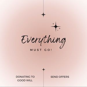 Need to clear out, send your best offers!